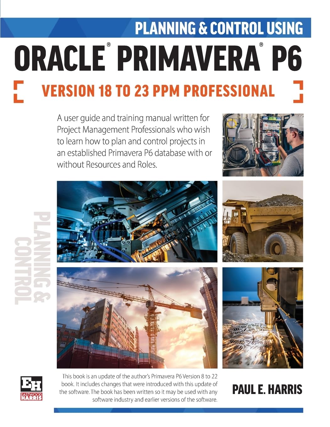 Planning and Control Using Oracle Primavera P6 Ver