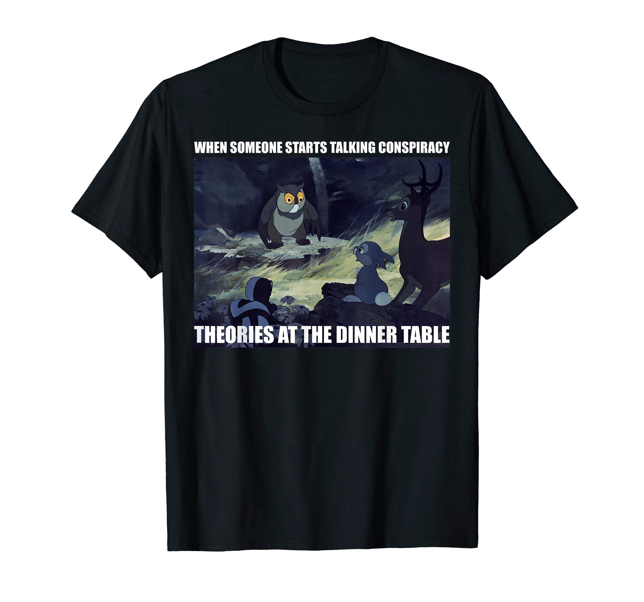 Bambi Conspiracy Theories Meme T-Shirt