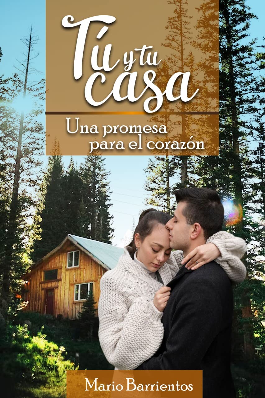 Tú y tu casa: Una promesa para el corazón (Spanish Edition)