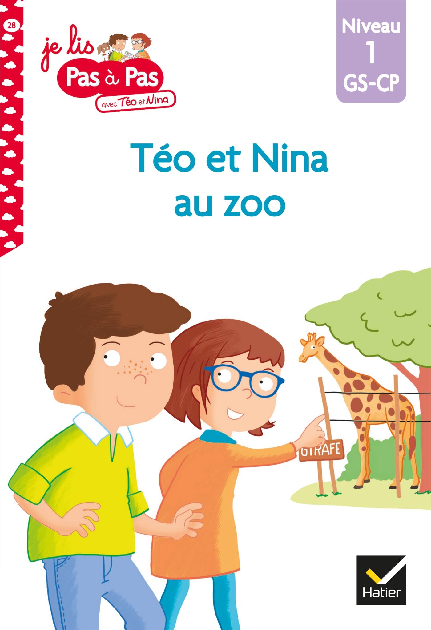 Téo et Nina GS-CP Niveau 1 - Téo et Nina au zoo: Niveau 1 GS-CP: 28