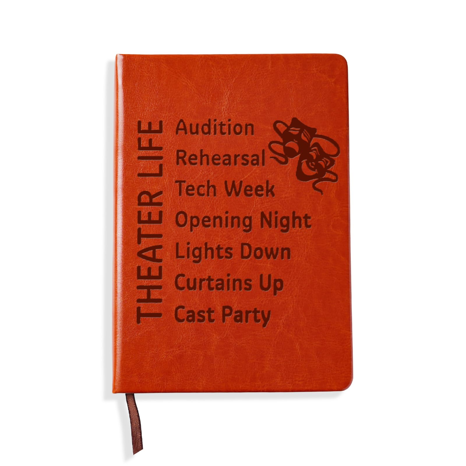 LBWCER Theatre Life Notebook Funny Theater Actor Gifts Leather Notebook Director Thespian Writer Gift Actor or Acting Enthusiasts and Lovers Gift (Theater)