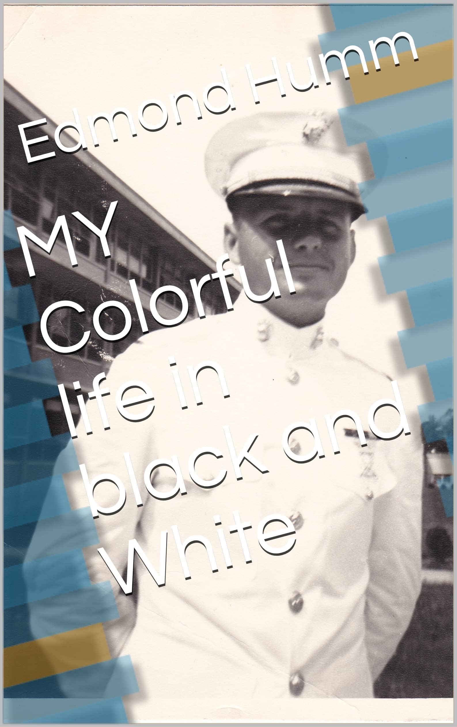 MY Colorful life in black and White