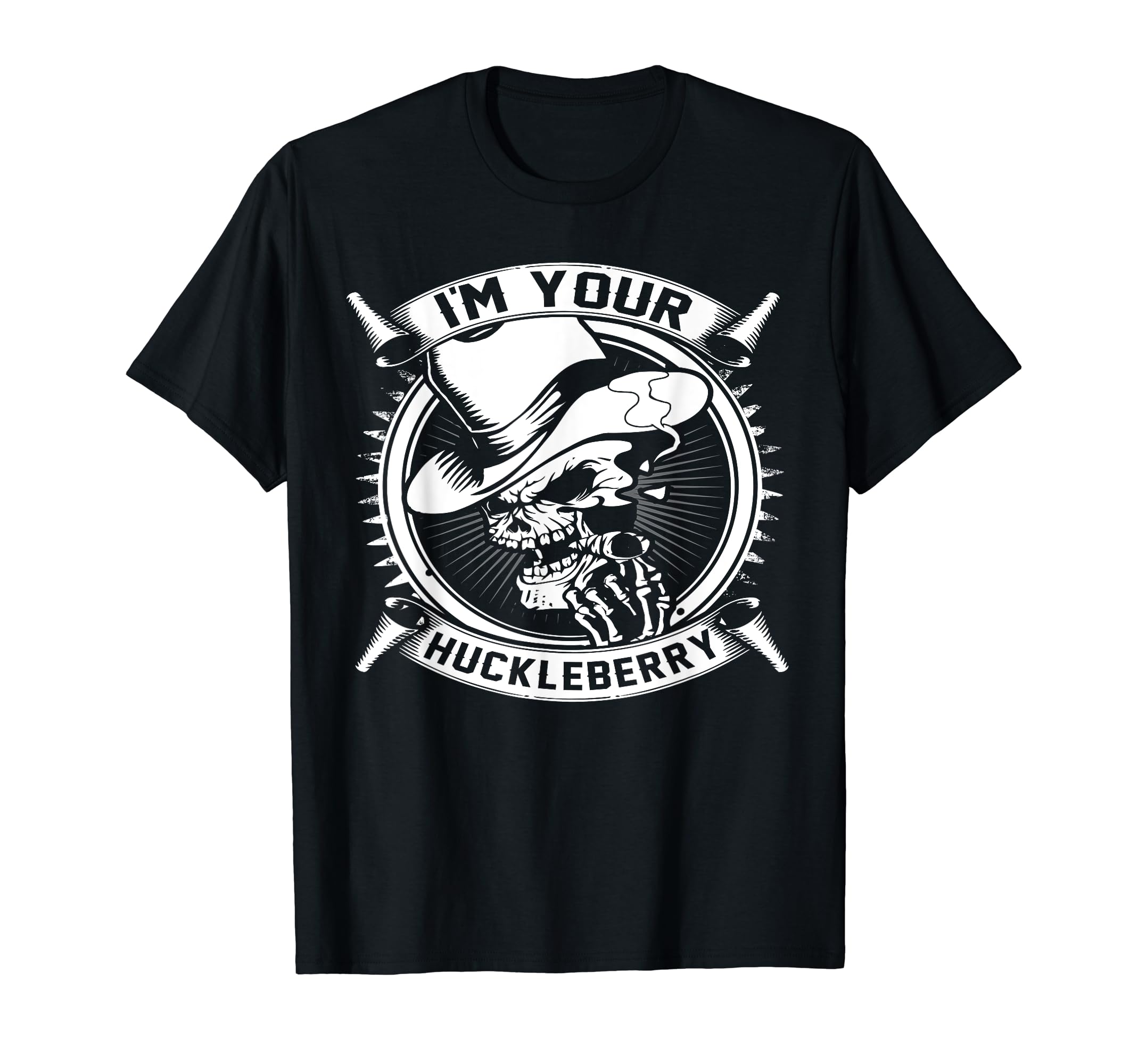 Huckleberry TeeI'm Your Huckleberry T-Shirt Mens