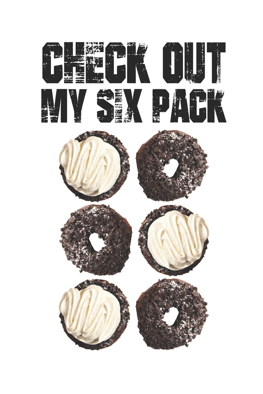 Check Out My Six Pack Donut Journal