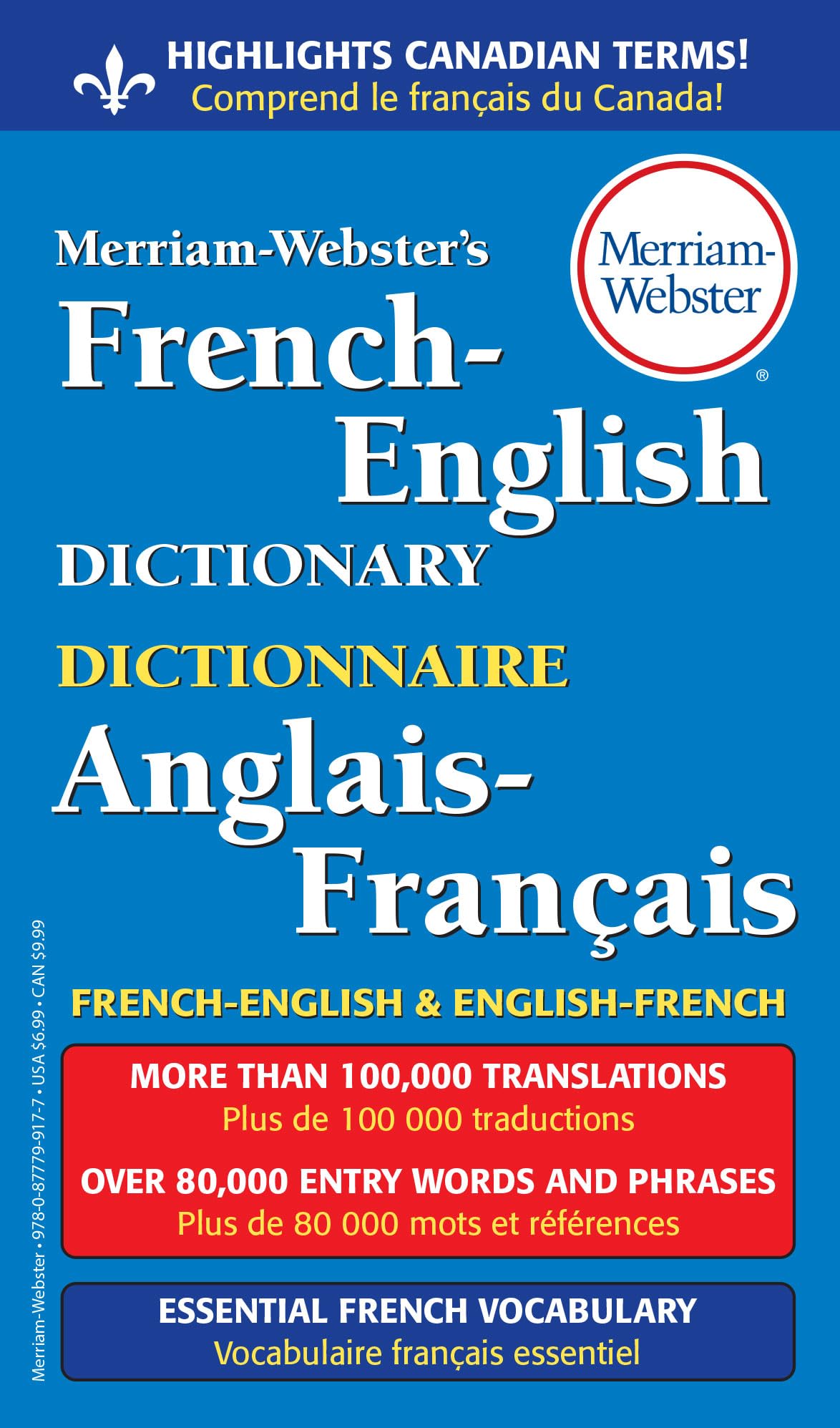 Merriam-Webster's French-English Dictionary, Newest Edition, Mass-Market Paperback (English & French Edition) (Multilingual, English and French Edition) Multilingual Edition