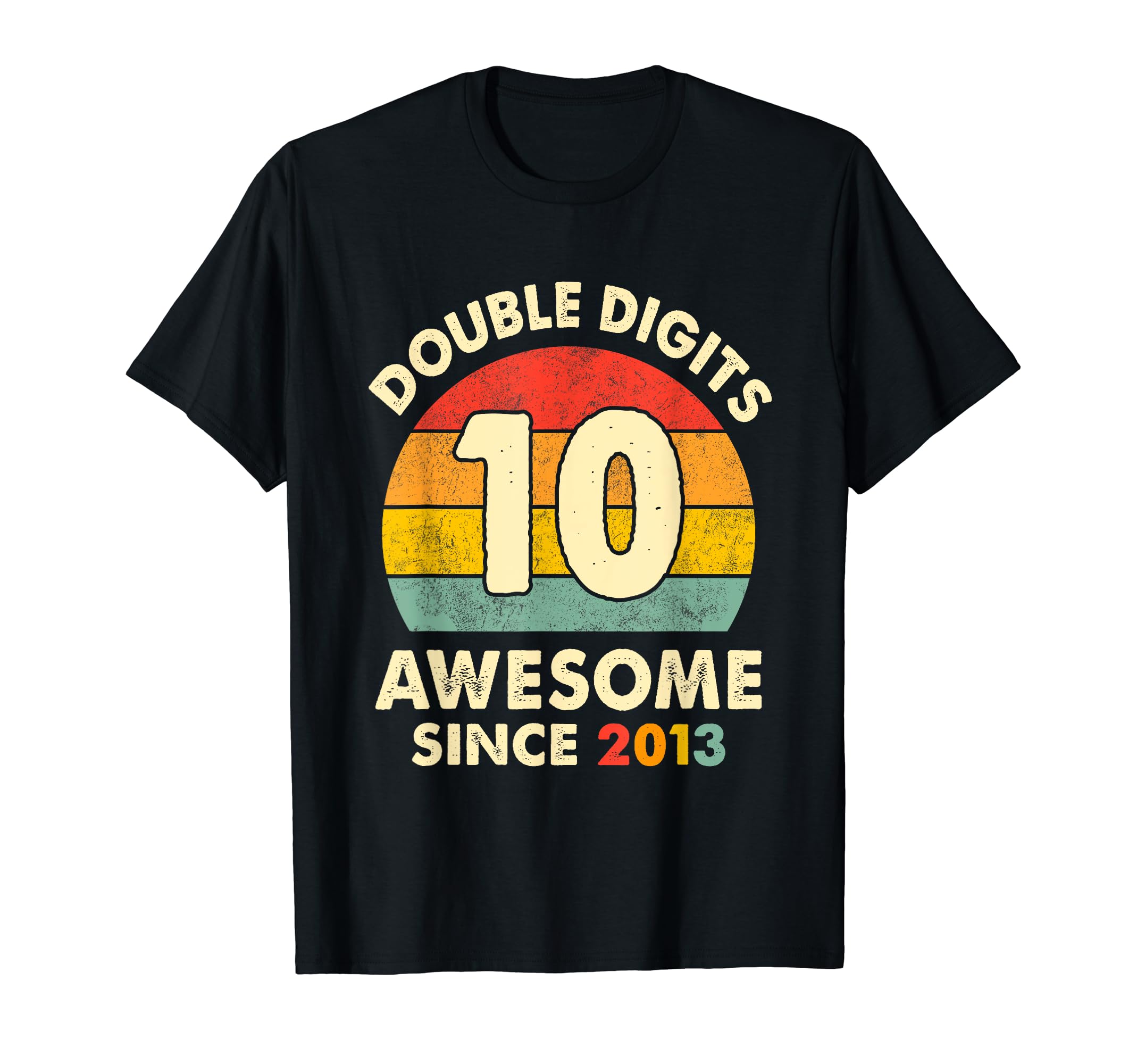 Awesome Since 2013 10th Birthday Funny Vintage Double Digits T-Shirt