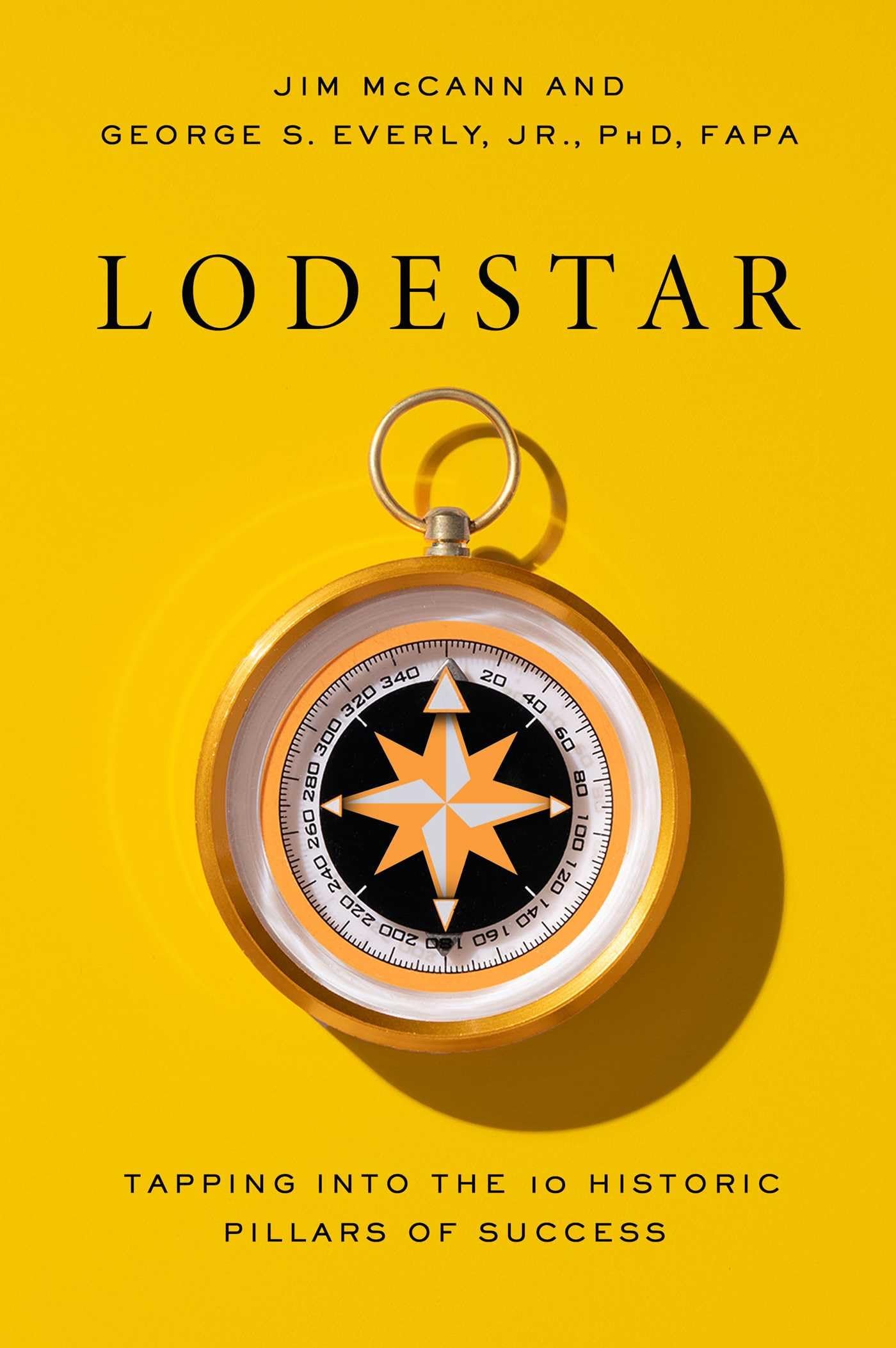 Lodestar: Tapping Into the 10 Historic Pillars to Success