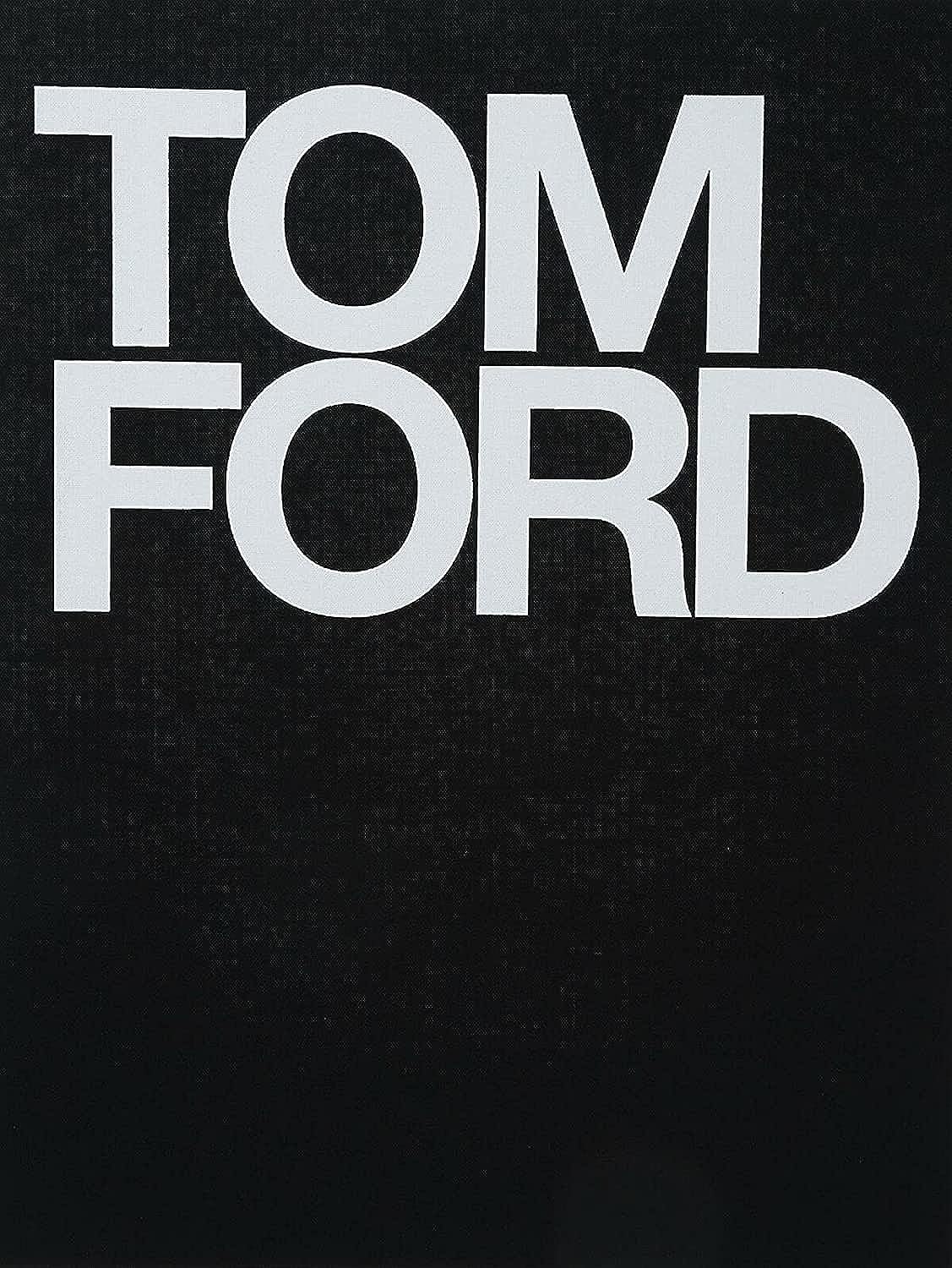 Tom Ford Hardcover – November 4, 2008