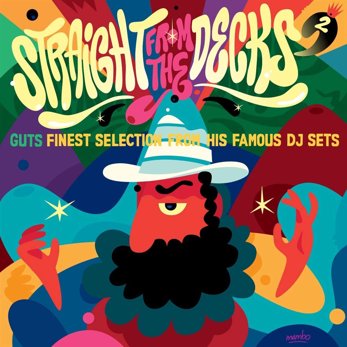 Straight From The Decks 2: Guts Finest Selections From His Famous DJ Sets