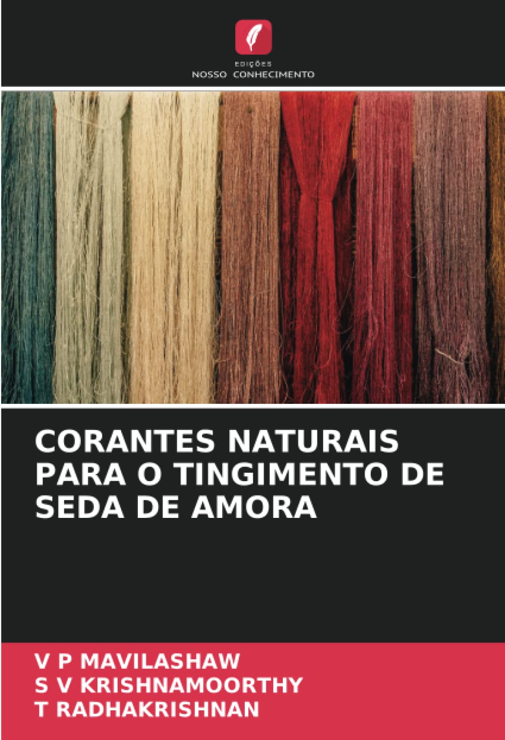 Corantes Naturais Para O Tingimento de Seda de Amora