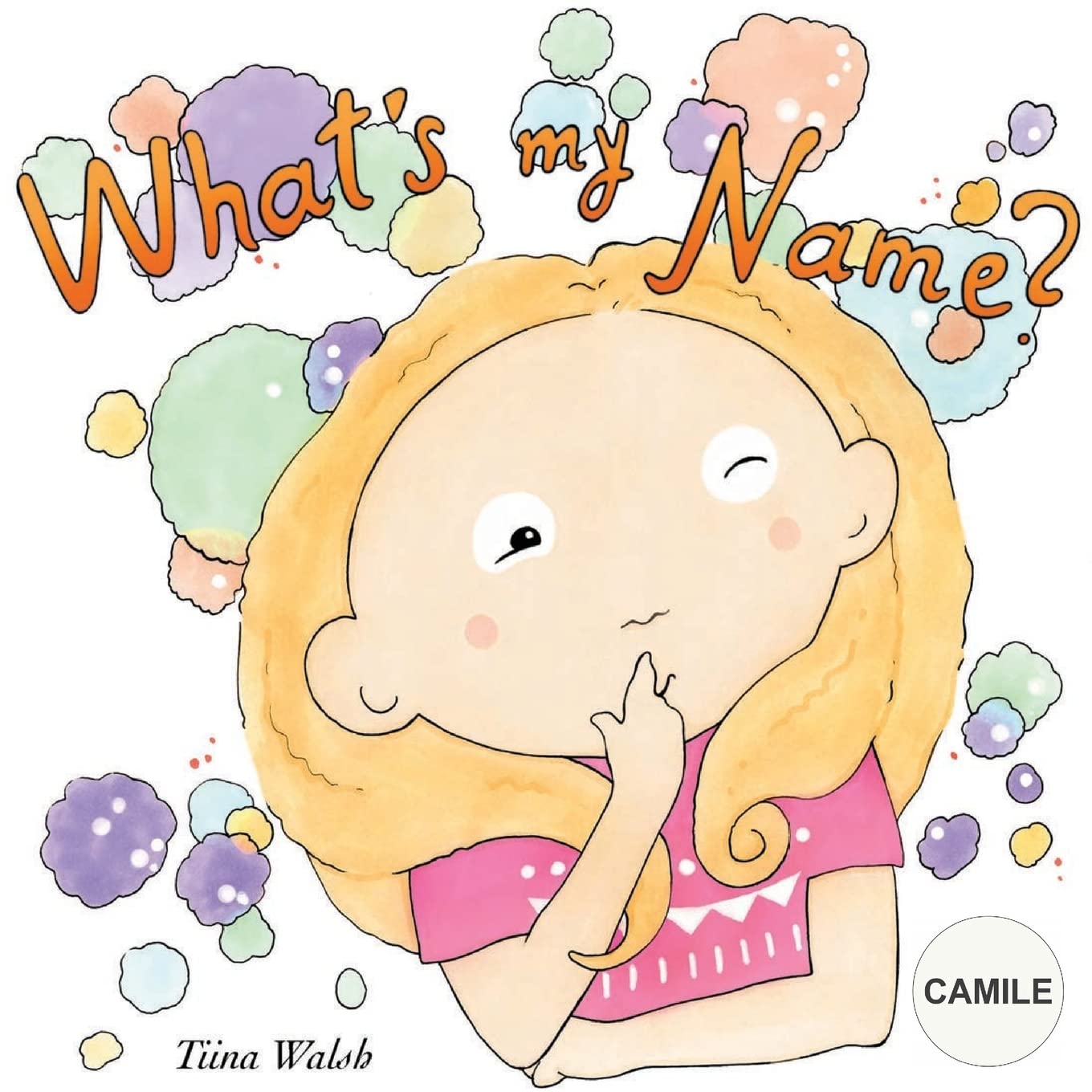 What's my name? CAMILE