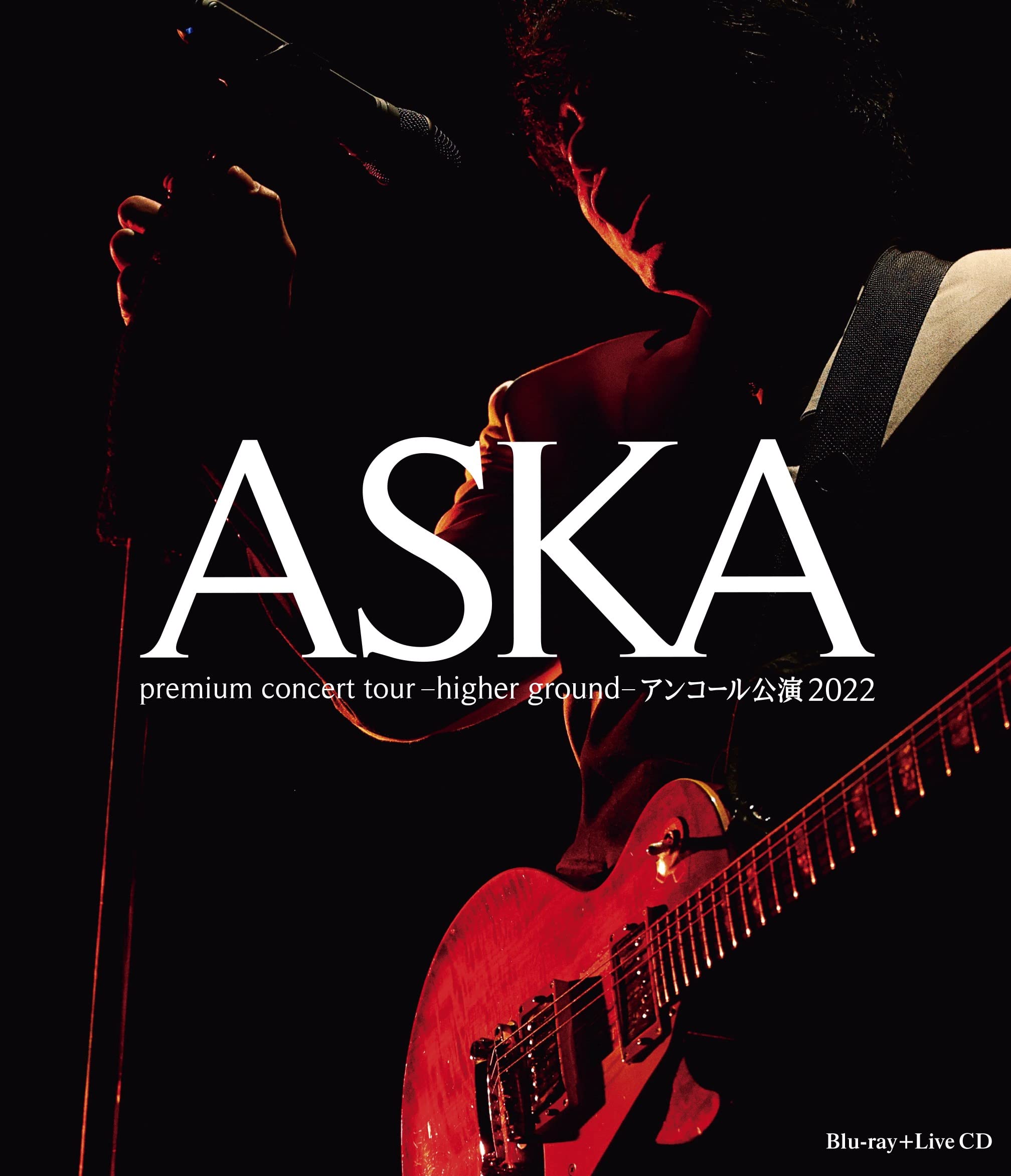 ASKA Premium Concert Tour - Higher Ground - Encore Performance 2022