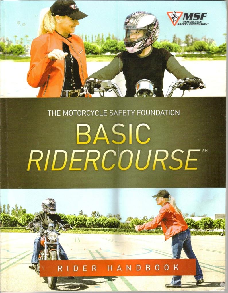 MSF Motorcycle Safety Course Basic Ridercourse Rider Handbook 2014