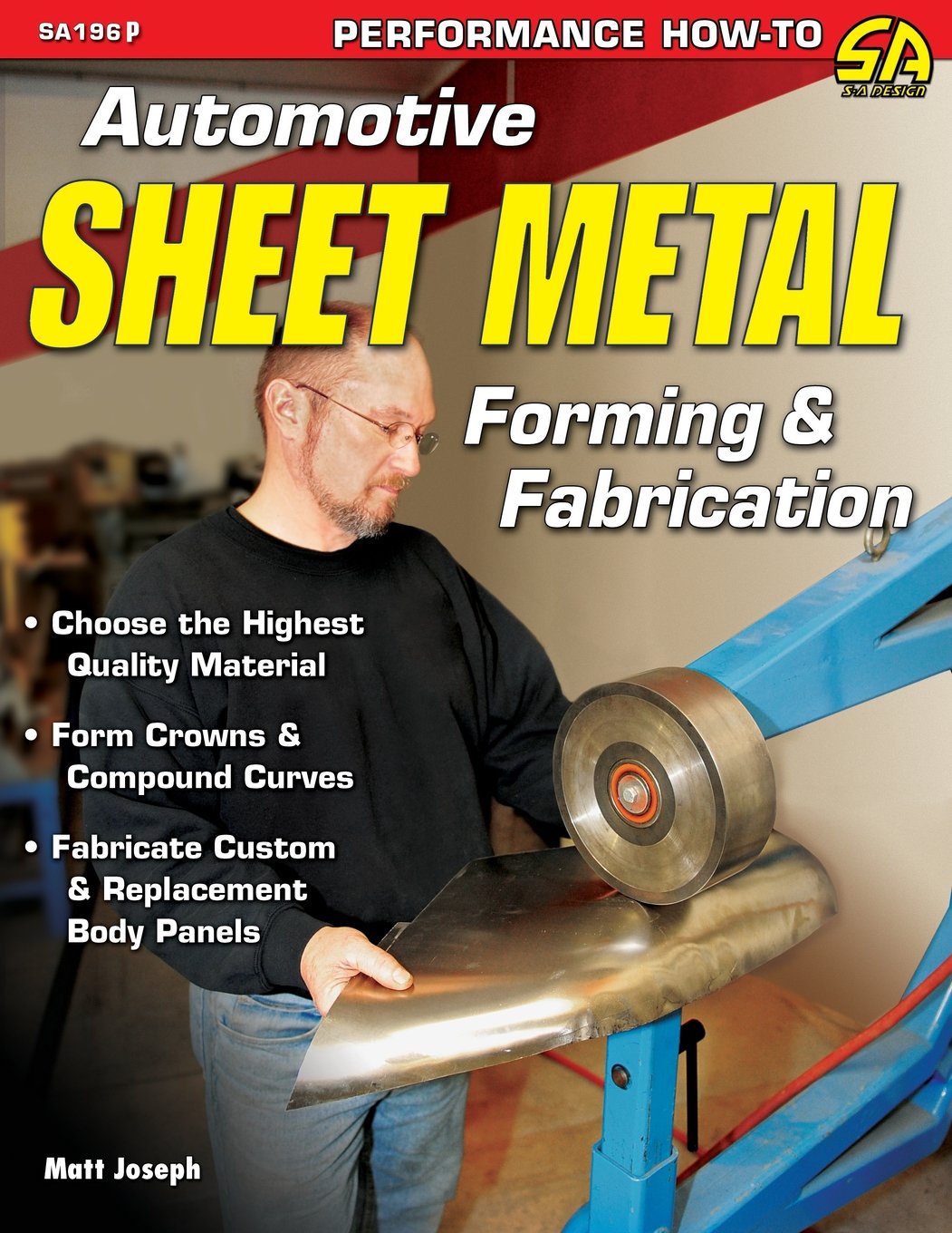 Automotive Sheet Metal Forming & Fabrication