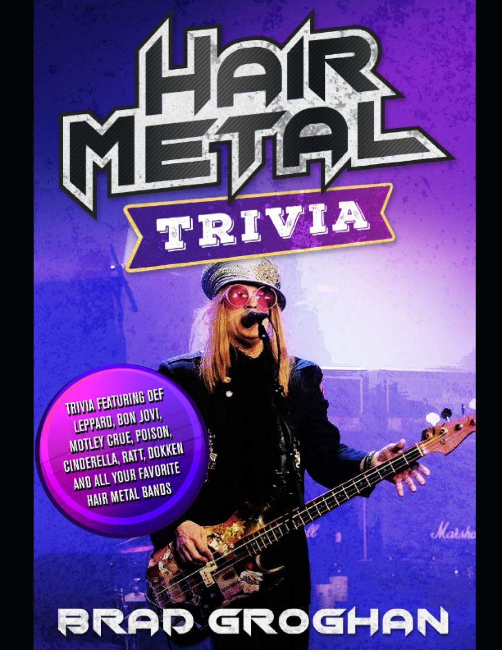 Hair Metal Trivia