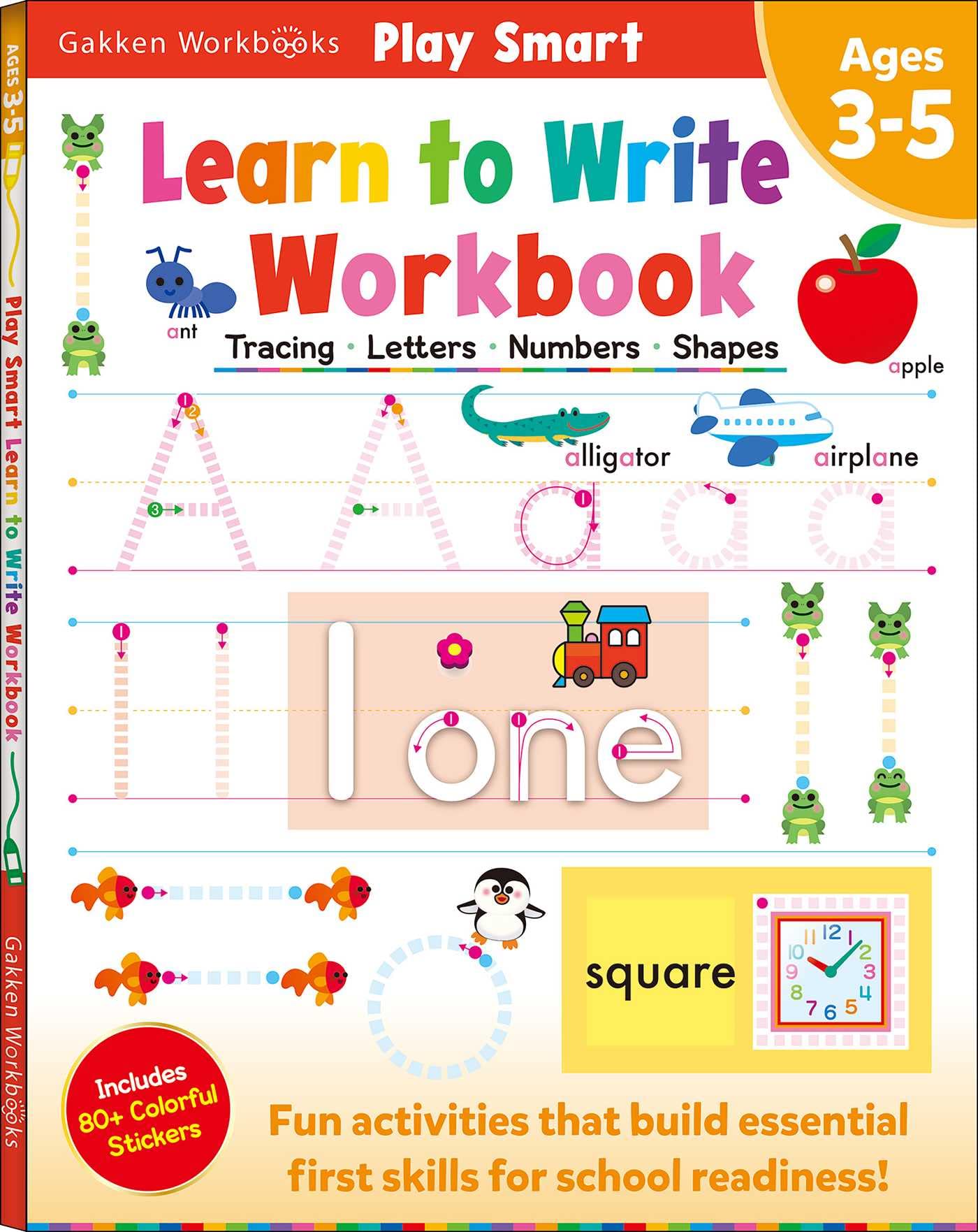 Play Smart Learn to Write Workbook: Ages 3-5: Tracing, Letters, Numbers, Shapes