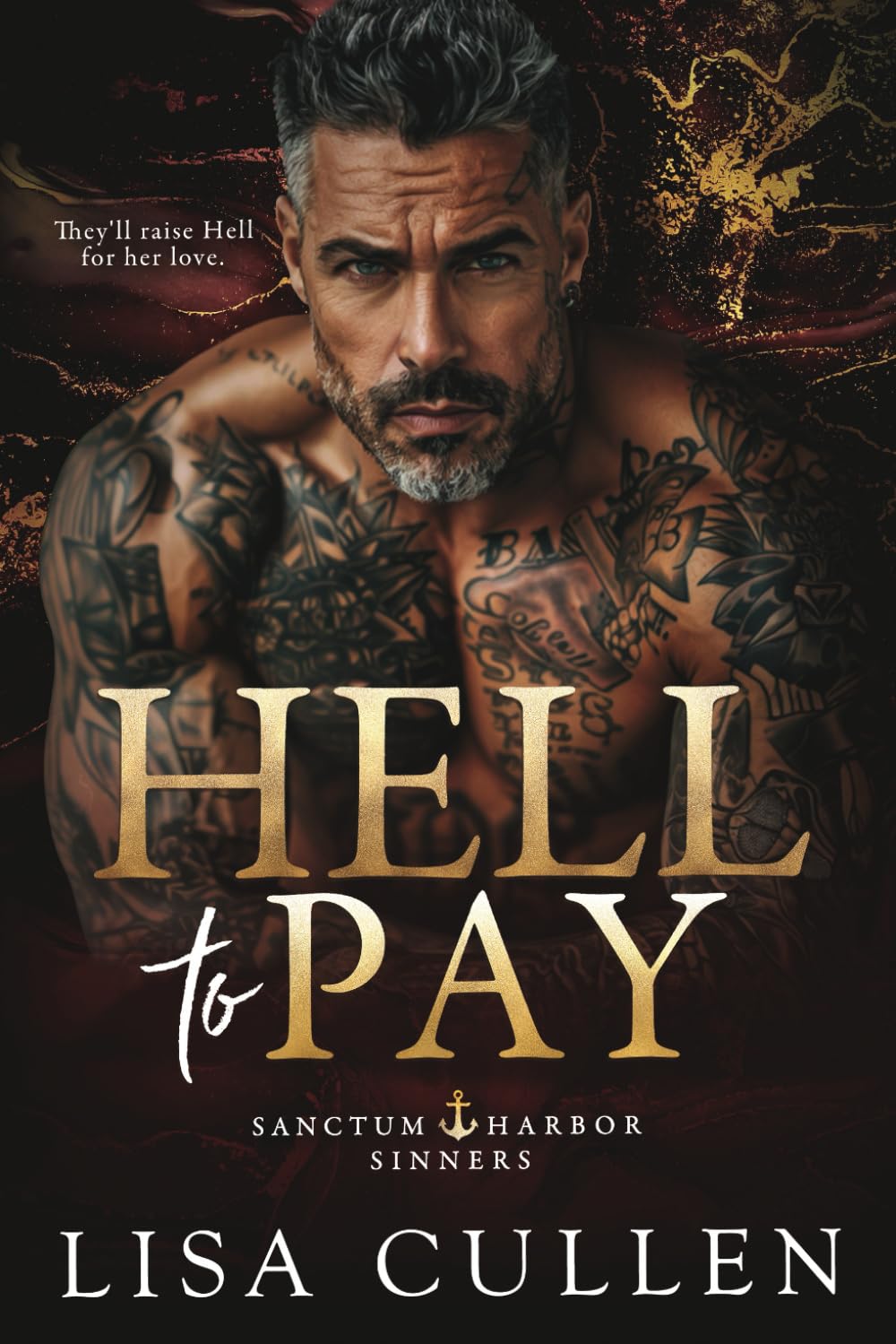 Hell to Pay: Sanctum Harbor Sinners Paperback – August 21, 2024