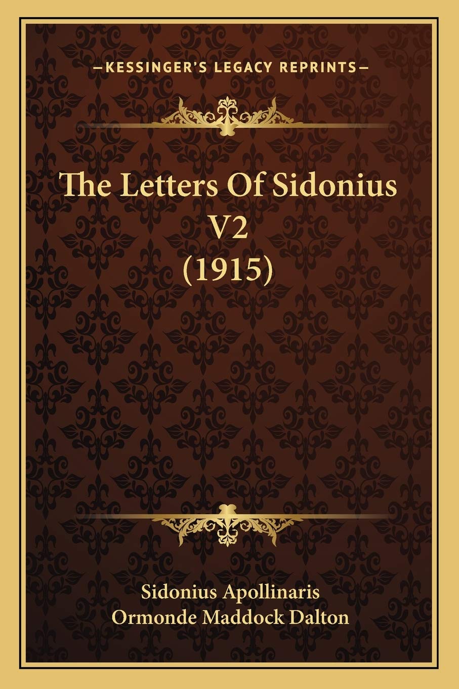 The Letters Of Sidonius V2 (1915)