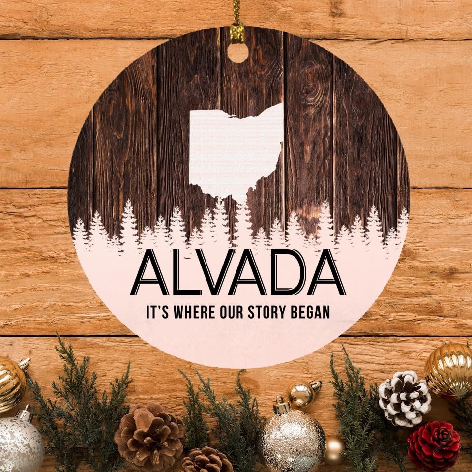 Christmas Tree Ornament 2024 with City Name Alvada Ohio Gift Alvada OH It's Where Our Story Began - Xmas Decoration Gift Family Rustic Holiday MDF Plastic 3" White