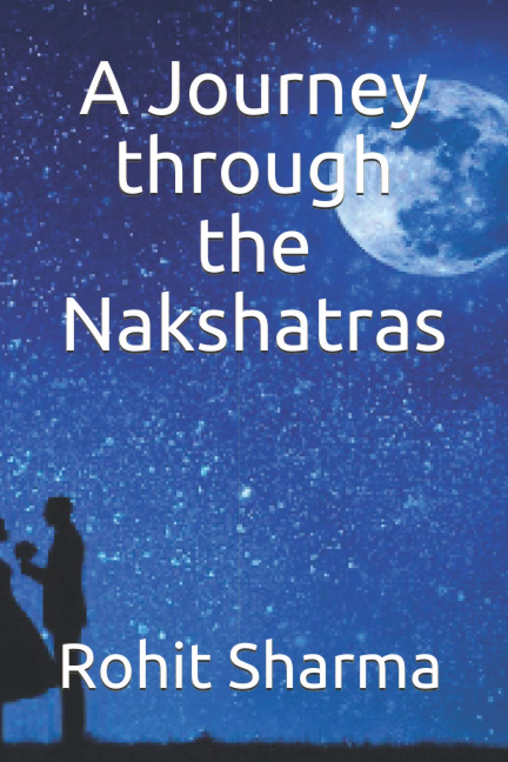 A Journey through the Nakshatras