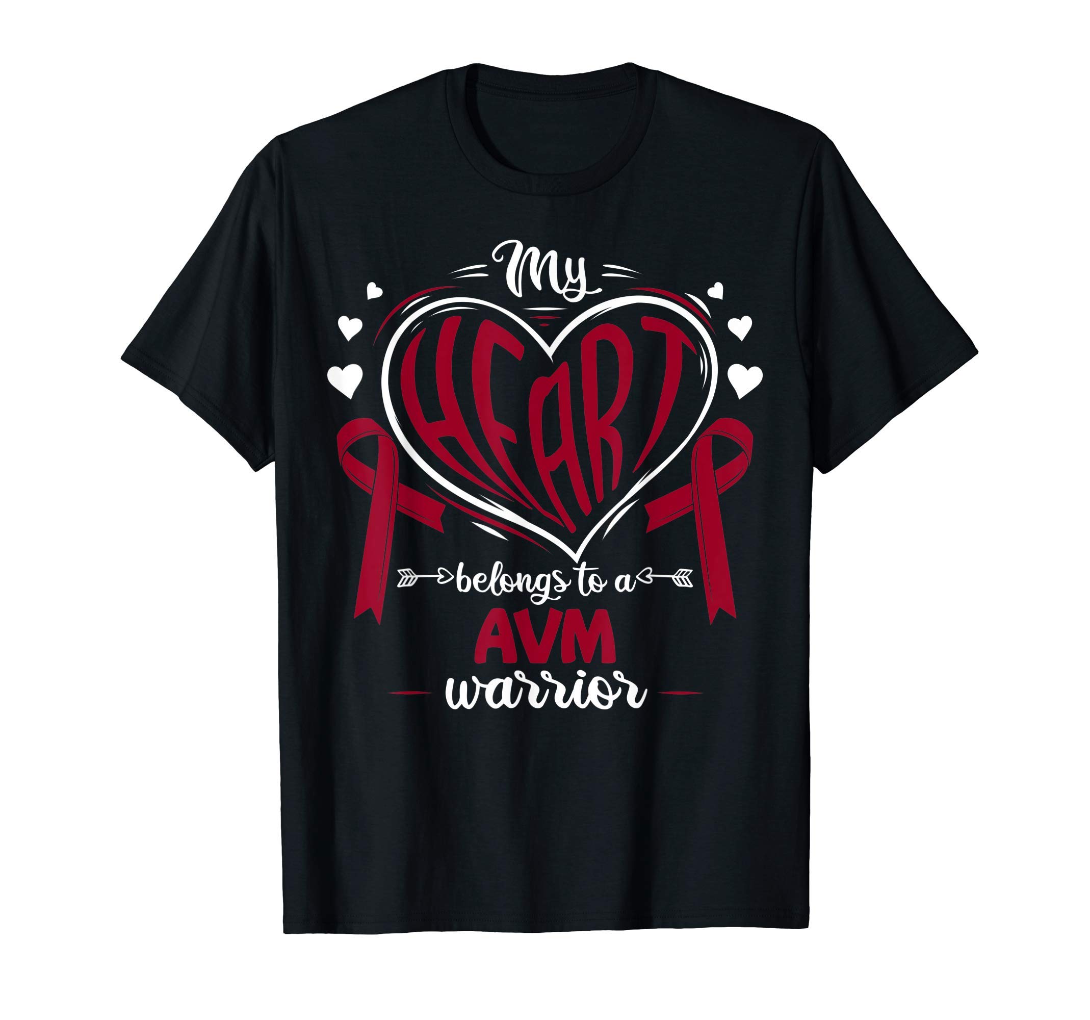 AVM AwarenessAV Malformation My Heart Belongs To A AVM Warrior AVM T-Shirt