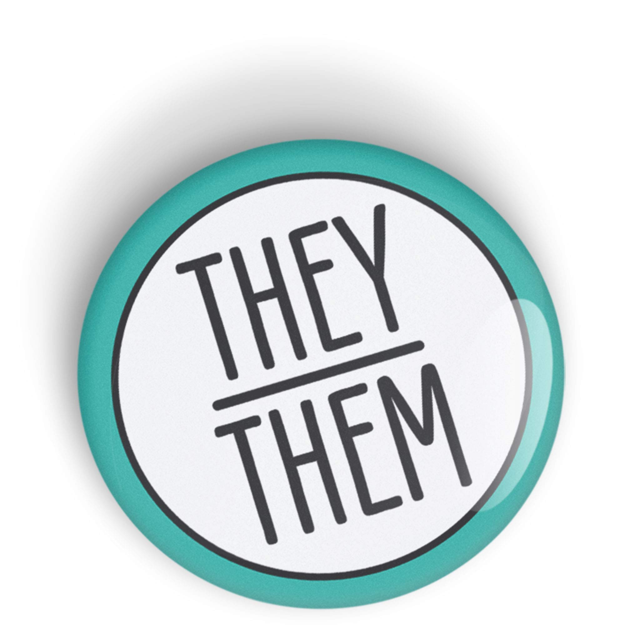 Pronoun THEY/THEM pin badge button, LGBTQ+, LGBT pinback or fridge magnet