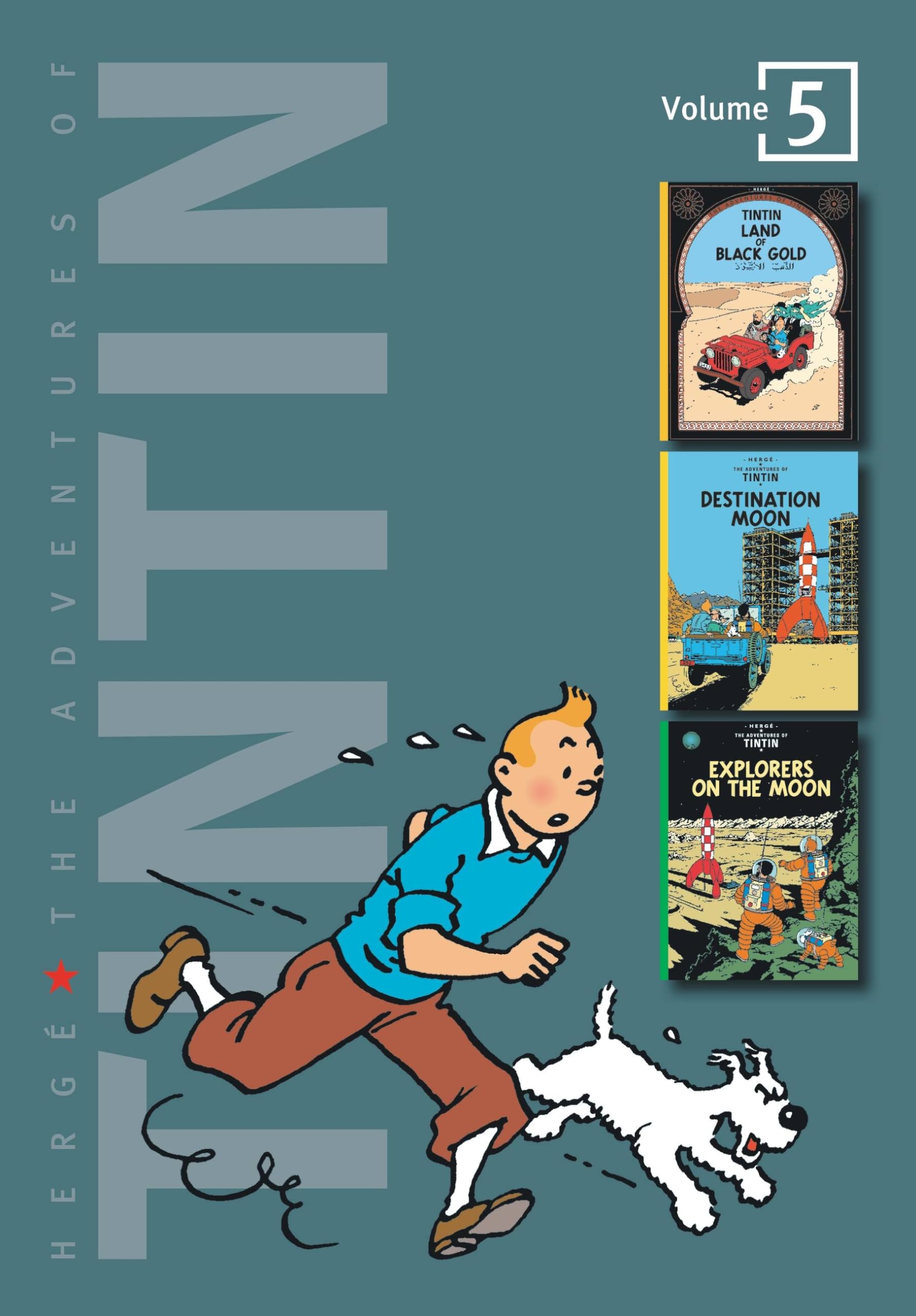 The Adventures of Tintin, Vol. 5: Land of Black Gold / Destination Moon / Explorers on the Moon (3 Volumes in 1)