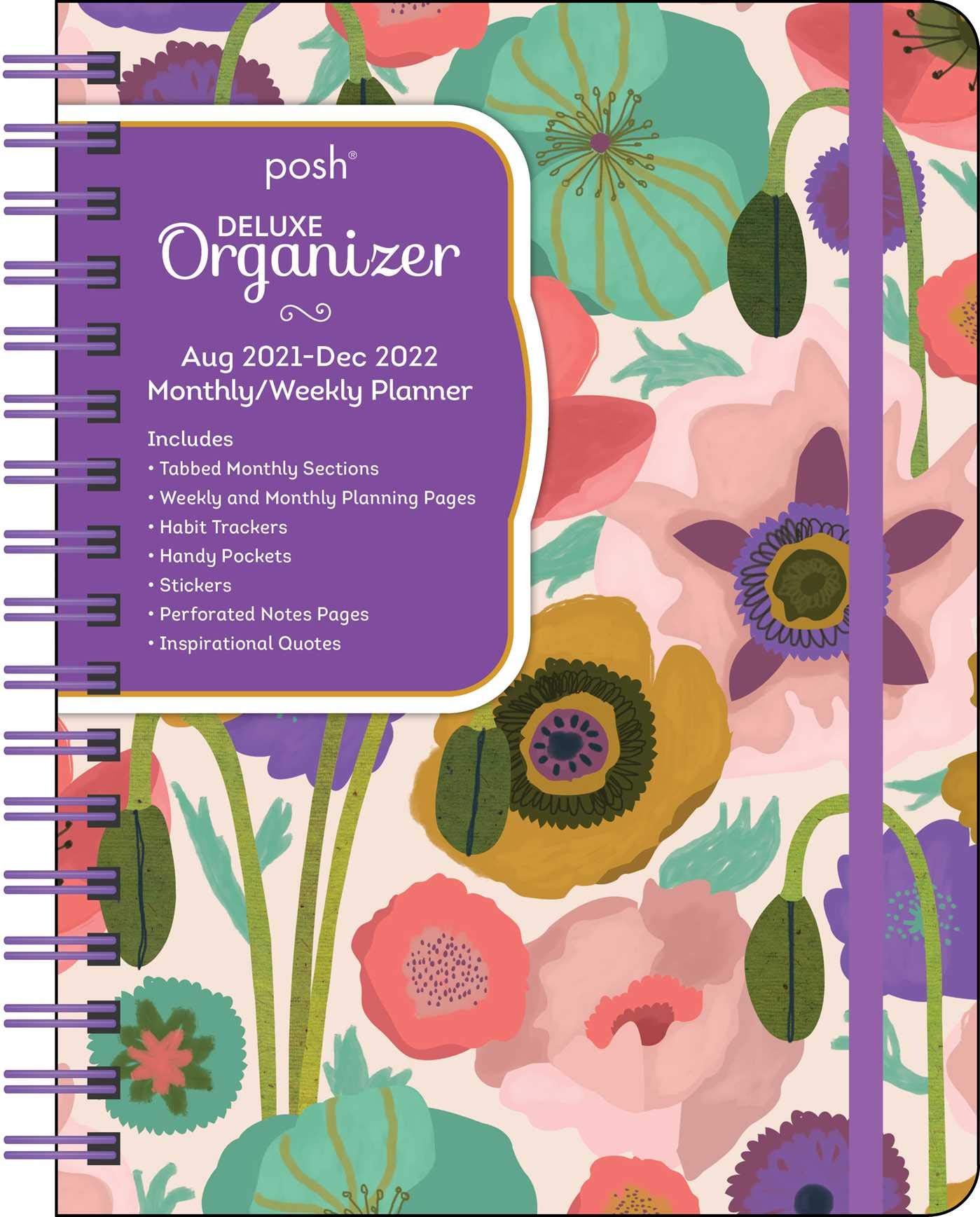 Andrews McMeel PublishingPosh: Deluxe Organizer 17-Month 2021-2022 Monthly/Weekly Planner Calendar: Painted Poppies