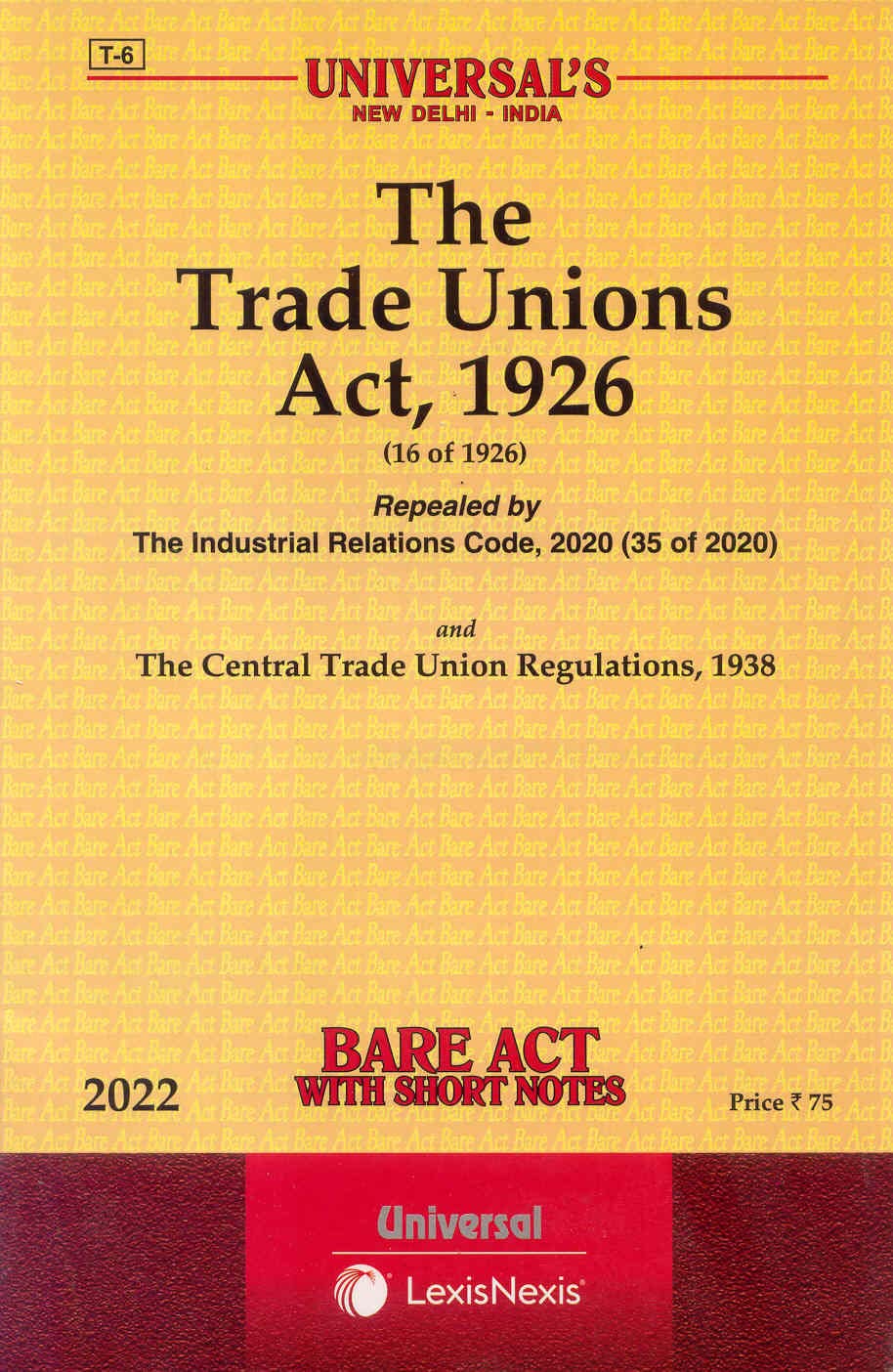 The Trade Unions Act, 1926 [2022e]