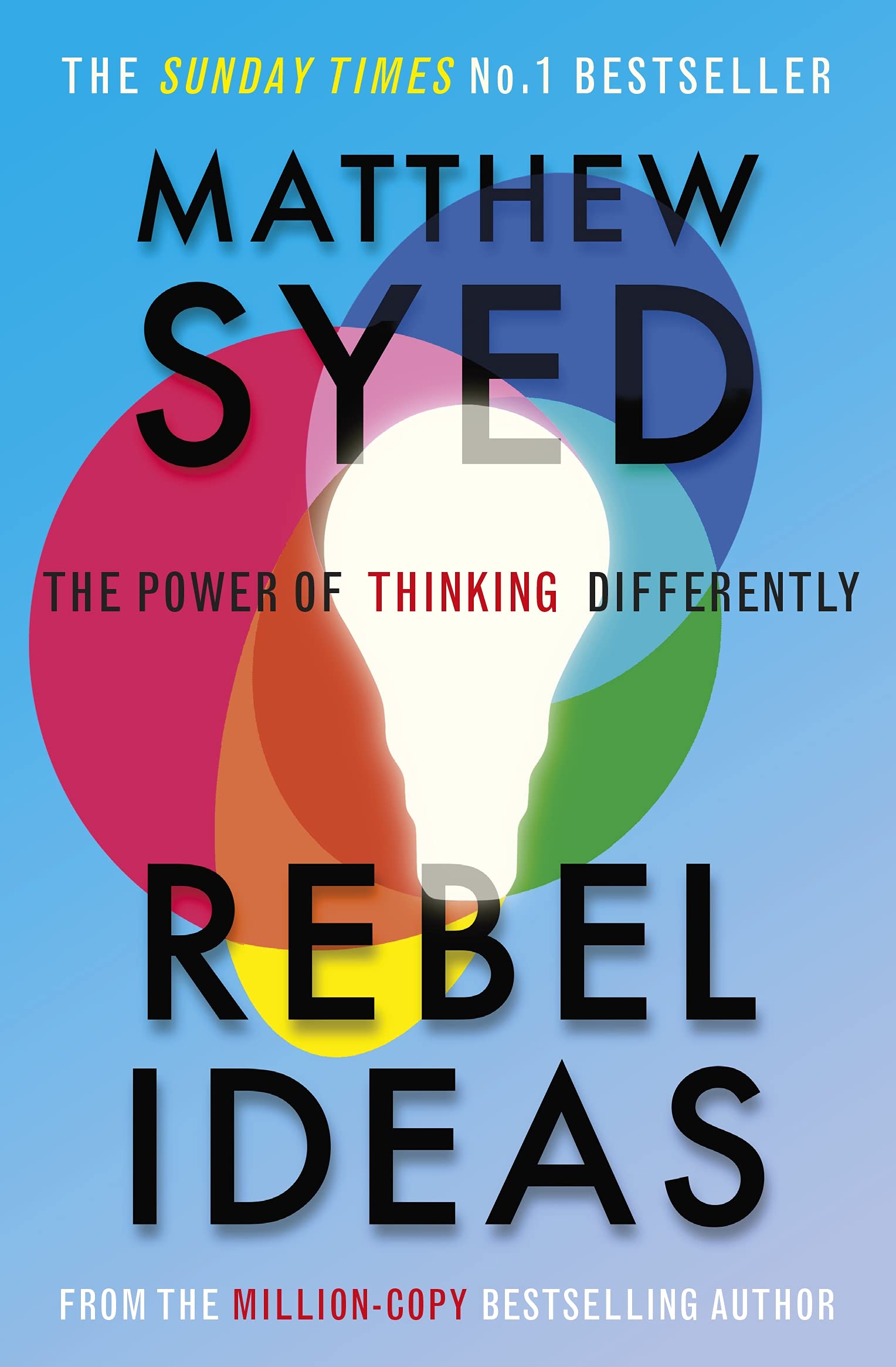 Rebel Ideas: The Power of Diverse Thinking