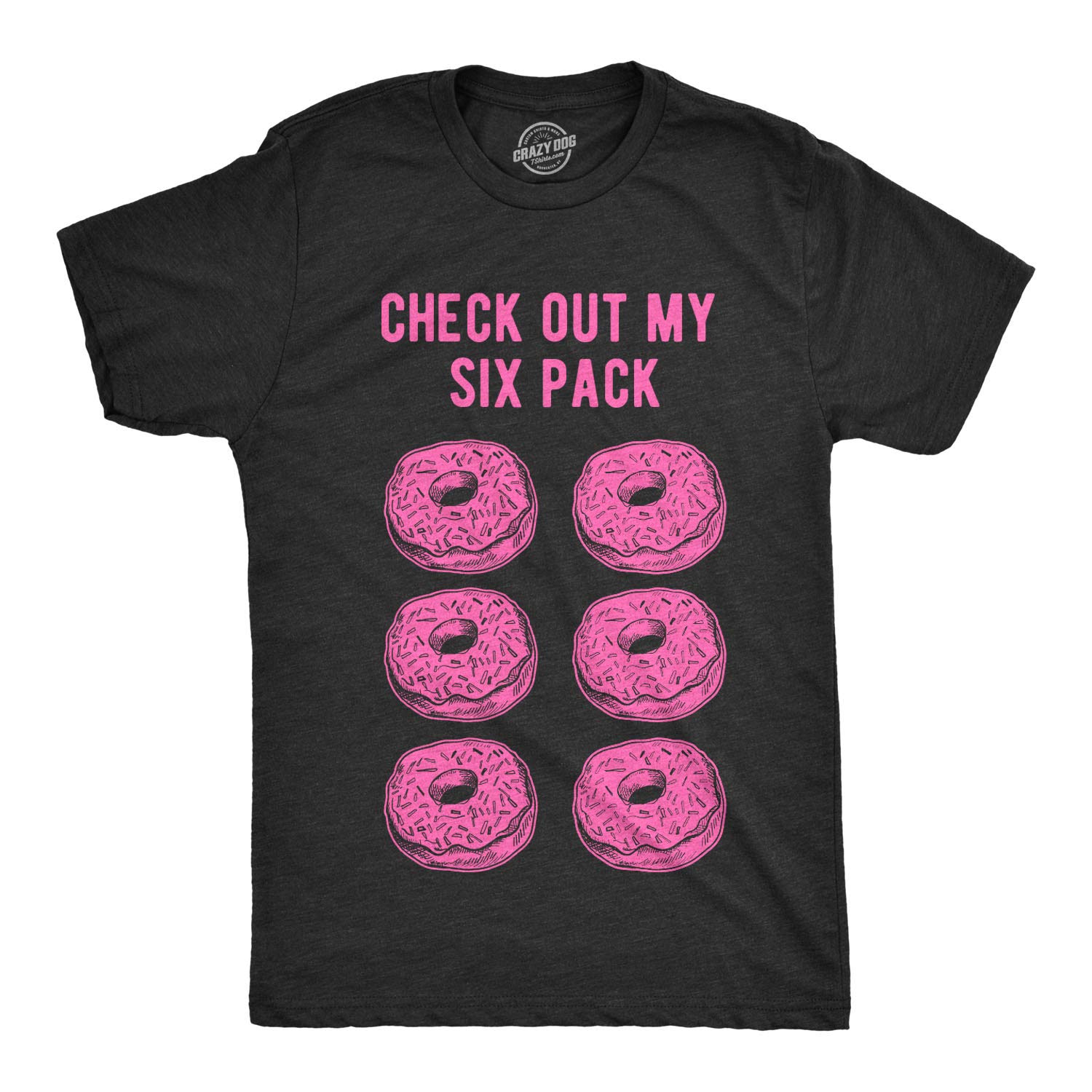 Crazy Dog T-ShirtsMens Check Out My Six Pack Tshirt Funny Glazed Donuts Junk Food Tee