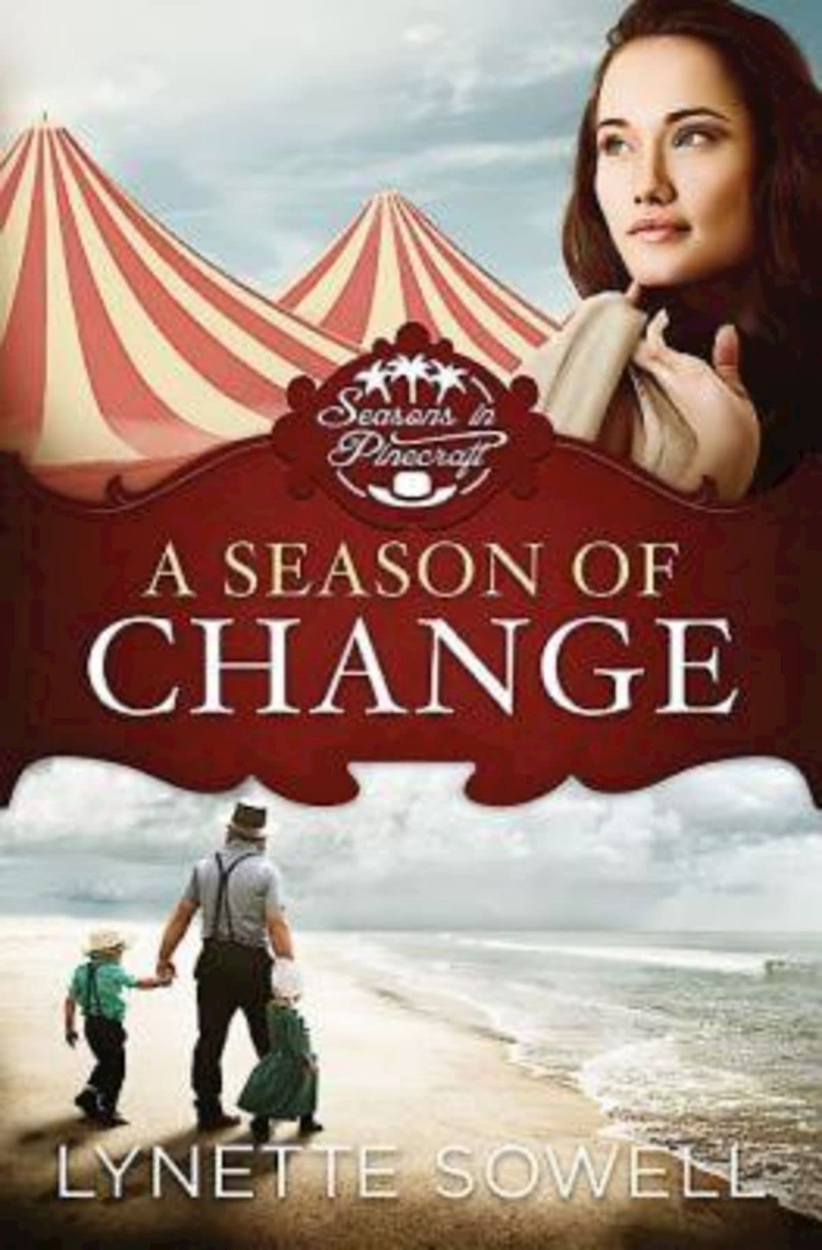 A Season of Change: Seasons in Pinecraft - Book 1 (Seasons in Pinecraft, 1)