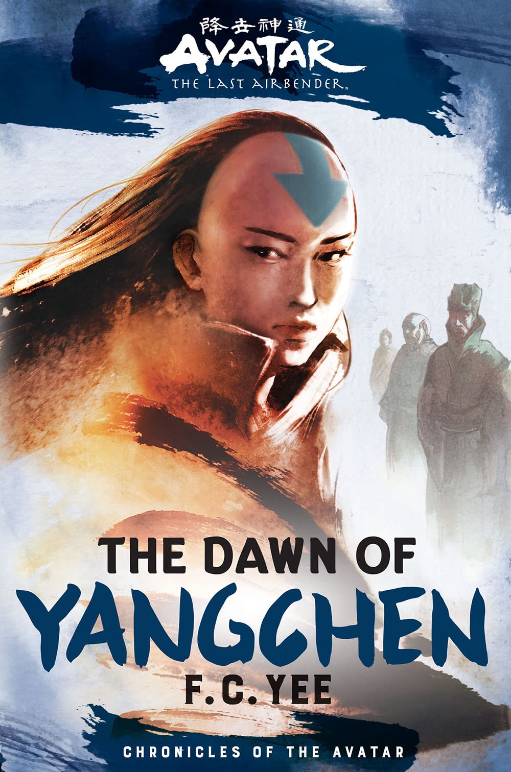 Avatar, the last airbender: the dawn of yangchen (chronicles of the avatar book 3)