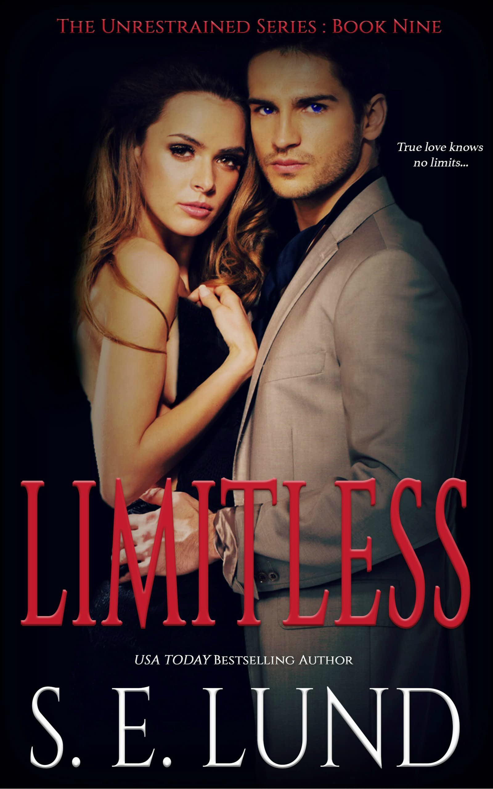 Limitless (The Unrestrained Series Book 9)