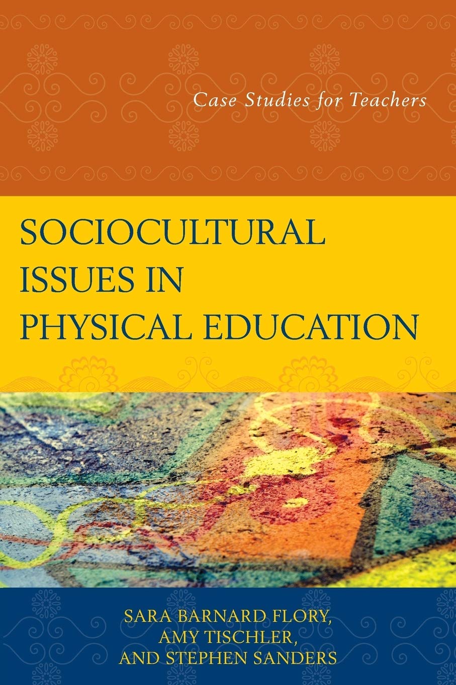 Sociocultural Issues in Physical Education: Case Studies for Teachers