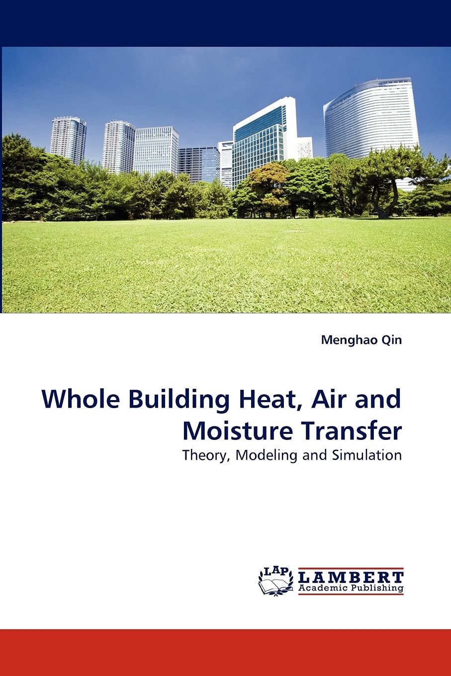 Whole Building Heat, Air and Moisture Transfer