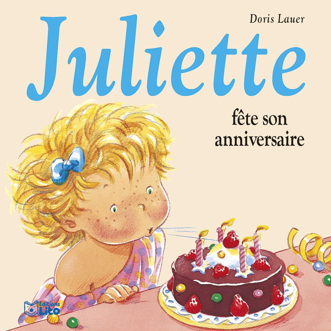 JULIETTE FETE SON ANNIVERSAIRE