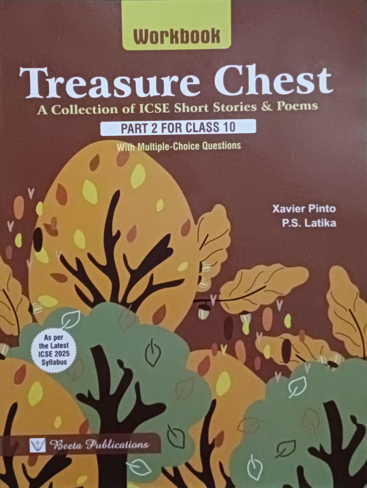 Workbook on Treasure Chest (A Collection of ICSE Short Stories & Poems) Part 2 for ICSE Class 10 with Multiple Choice Questions (As per the Latest ICSE Syllabus)