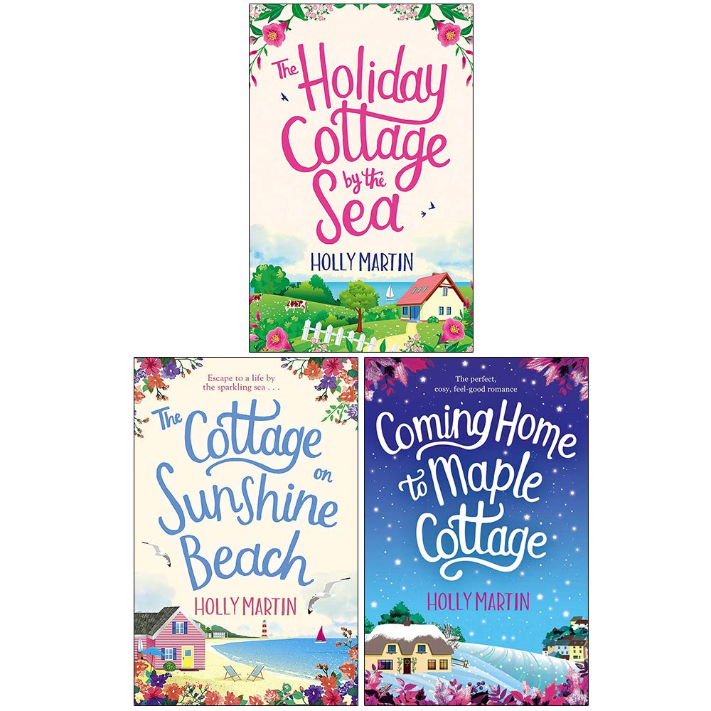 Sandcastle Bay Series 3 Books Collection Set By Holly Martin (The Holiday Cottage by the Sea, The Cottage on Sunshine Beach, Coming Home to Maple Cottage)