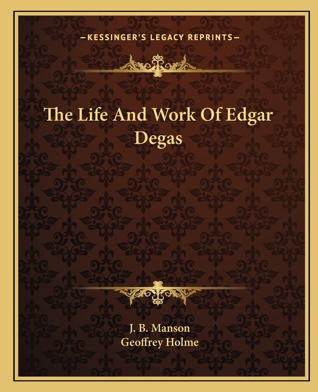 The Life and Work of Edgar Degas