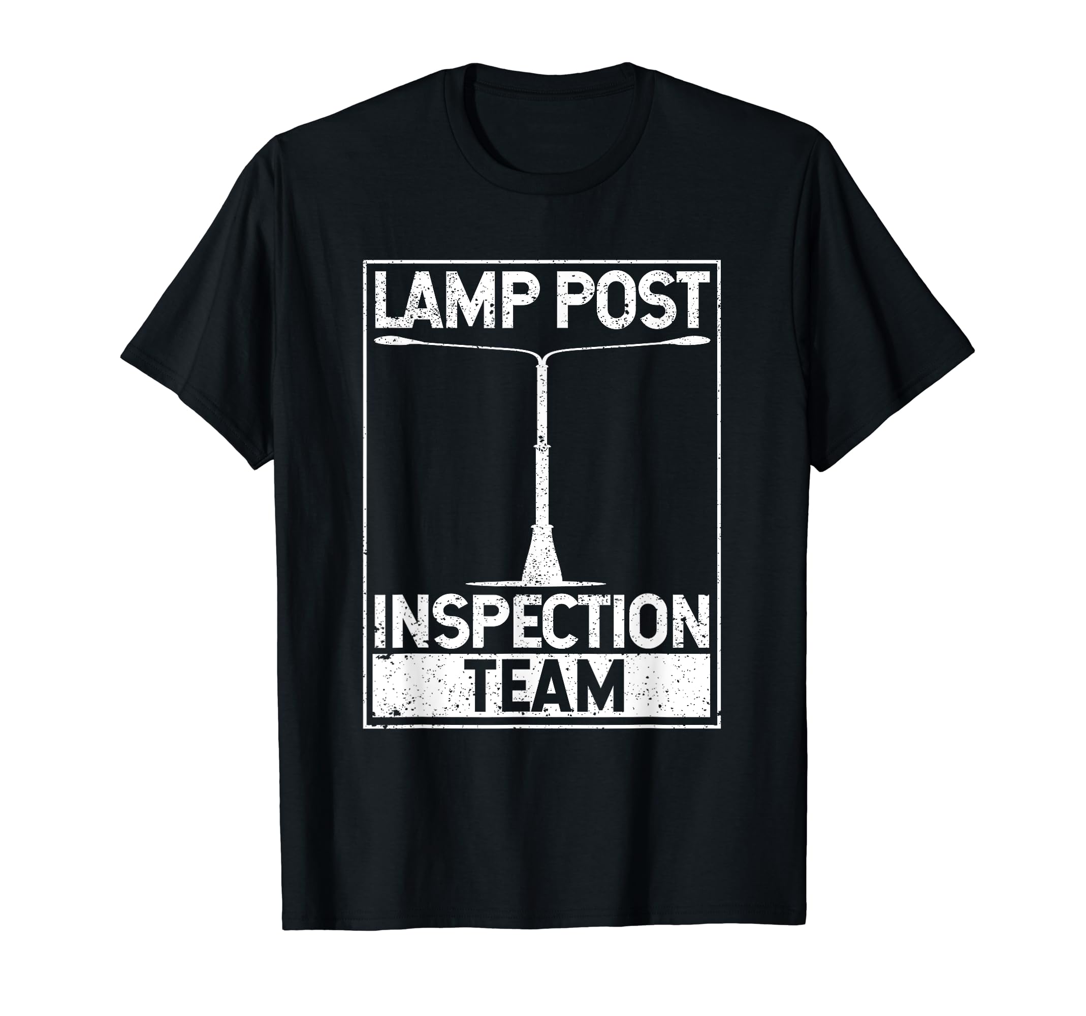 Geocaching Geocache Shirt Adventure And TravelLamp Post Inspection Team Geocaching Funny Geocache Lover T-Shirt