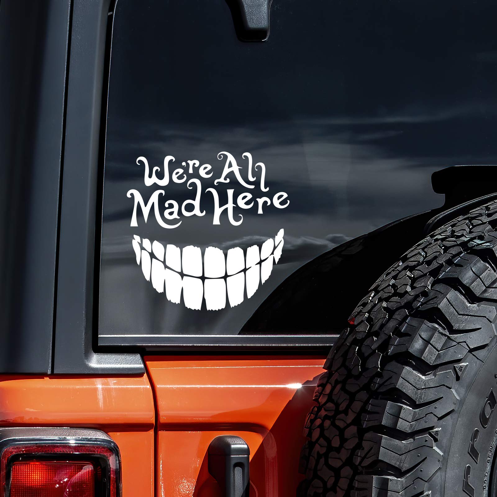 We're All Mad Here Alice in Wonderland Cheshire Cat Decal Vinyl Sticker White CCI965