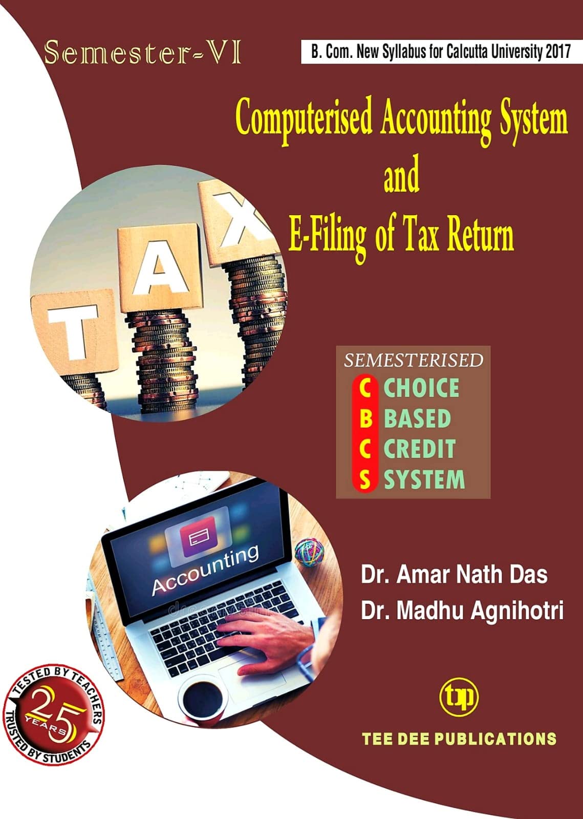 Computerised Accounting System and E-filing of Tax Return - B.Com - Semester IV