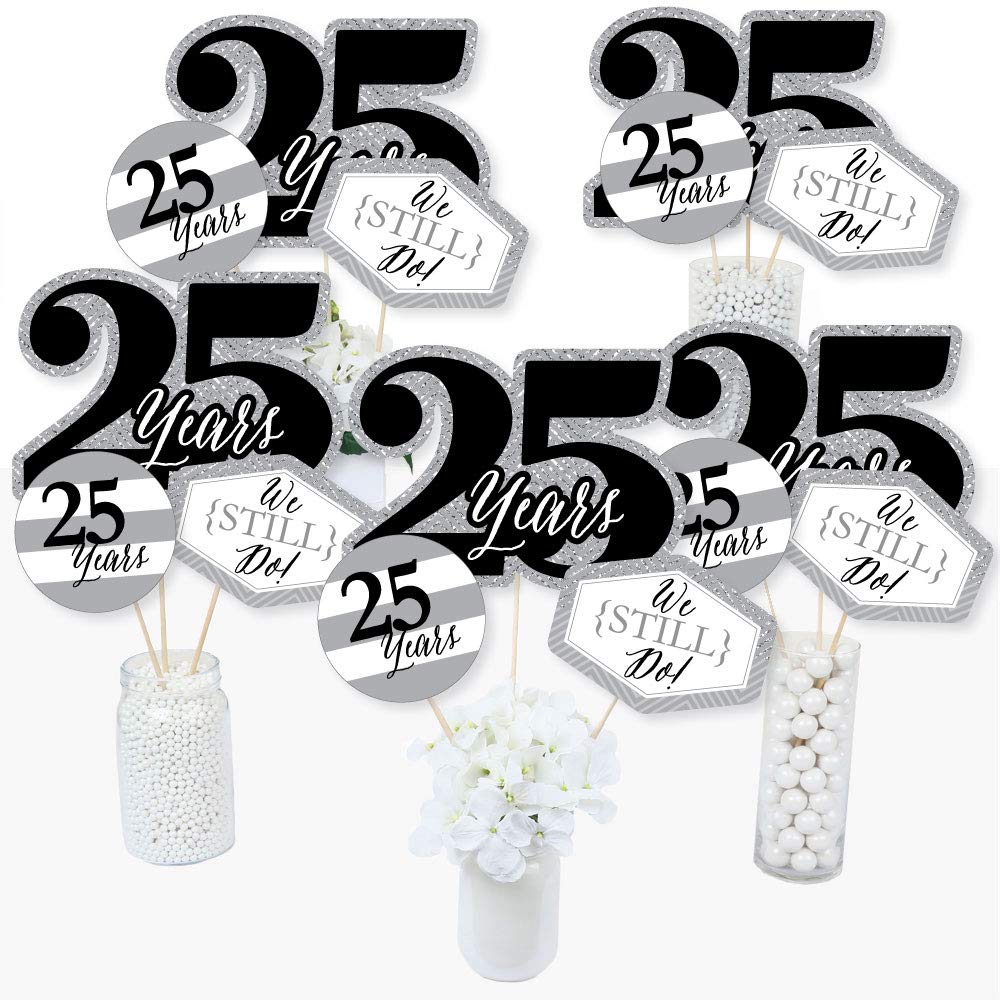 We Still Do - 25th Wedding Anniversary - Anniversary Party Centerpiece Sticks - Table Toppers - Set of 15