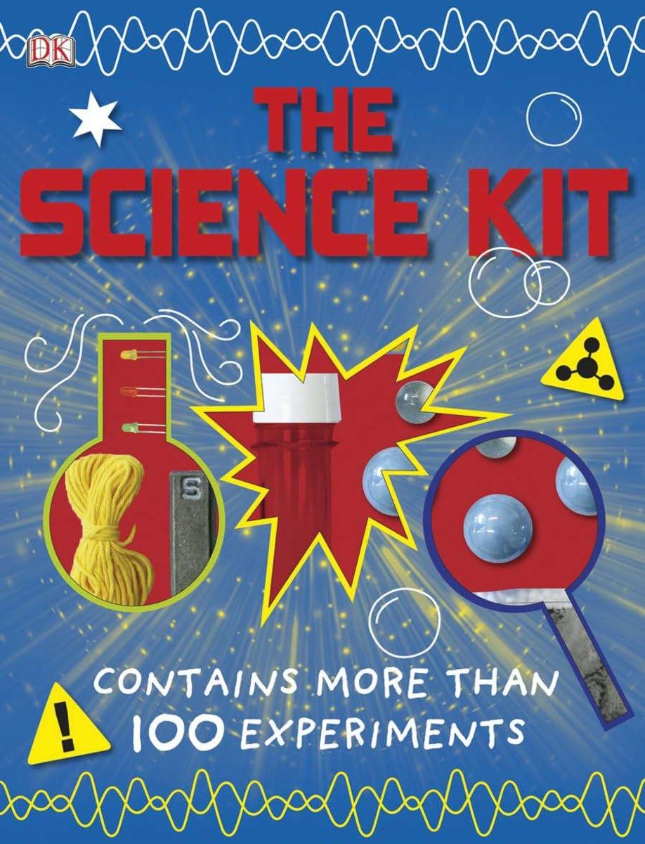 DK The Science Kit: Contains More Than 100 Experiments