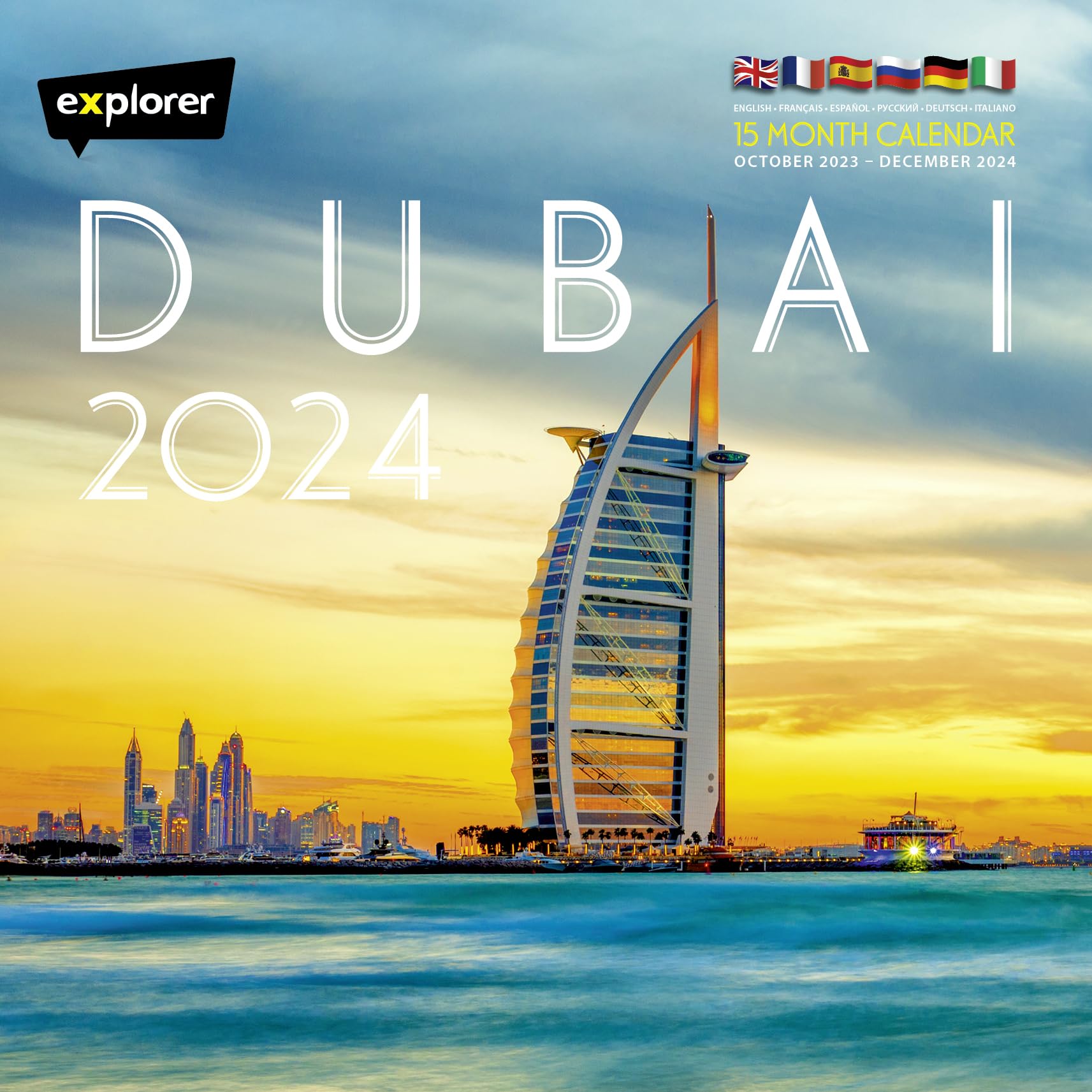 Explorer - Dubai Multi Language Calendar 2024 (Burj Al Arab Cover)