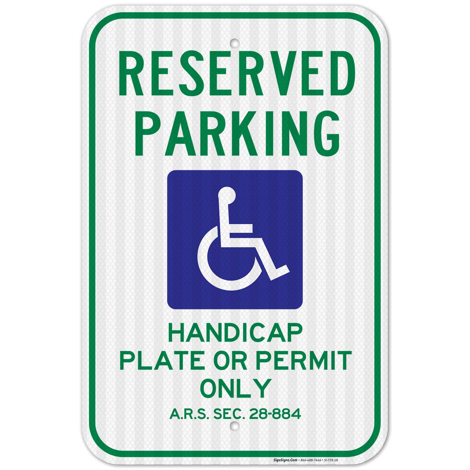 Reserved Handicap Parking Sign, Parking by Plate or Permit Only, 12x18 3M Reflective (EGP) Rust Free .63 Aluminum, Easy to Mount Weather Resistant Long Lasting Made in USA by SIGO Sign