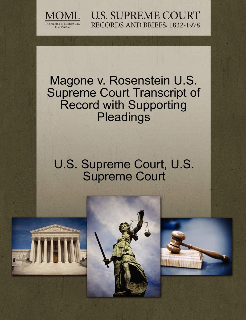 Magone V. Rosenstein U.S. Supreme Court Transcript of Record with Supporting Pleadings