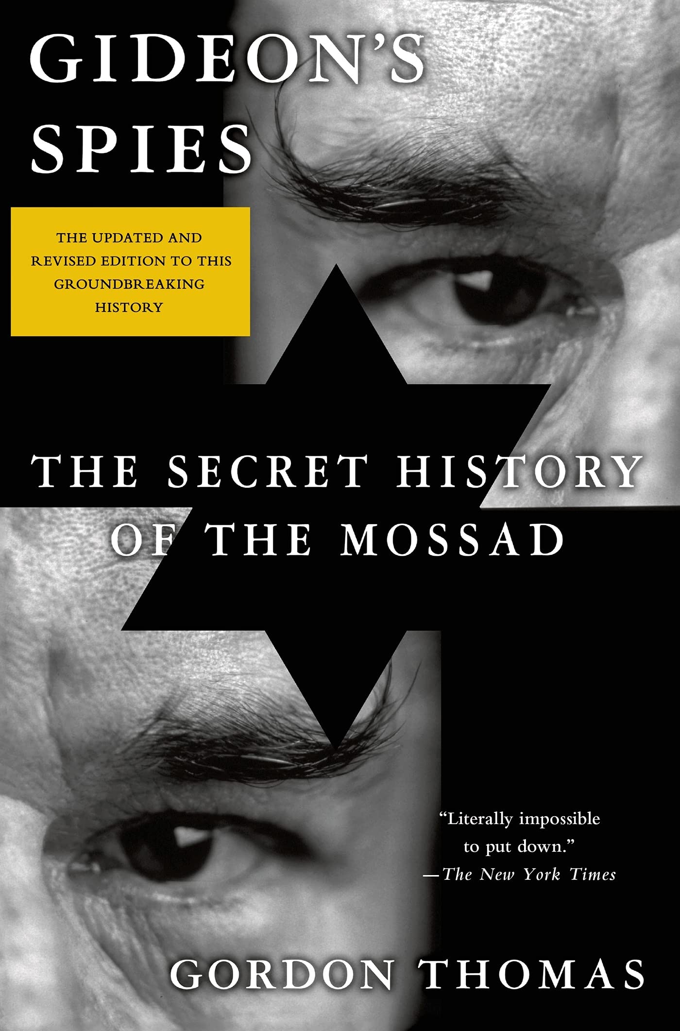 Gideon's Spies: The Secret History of the Mossad Paperback – March 17, 2015