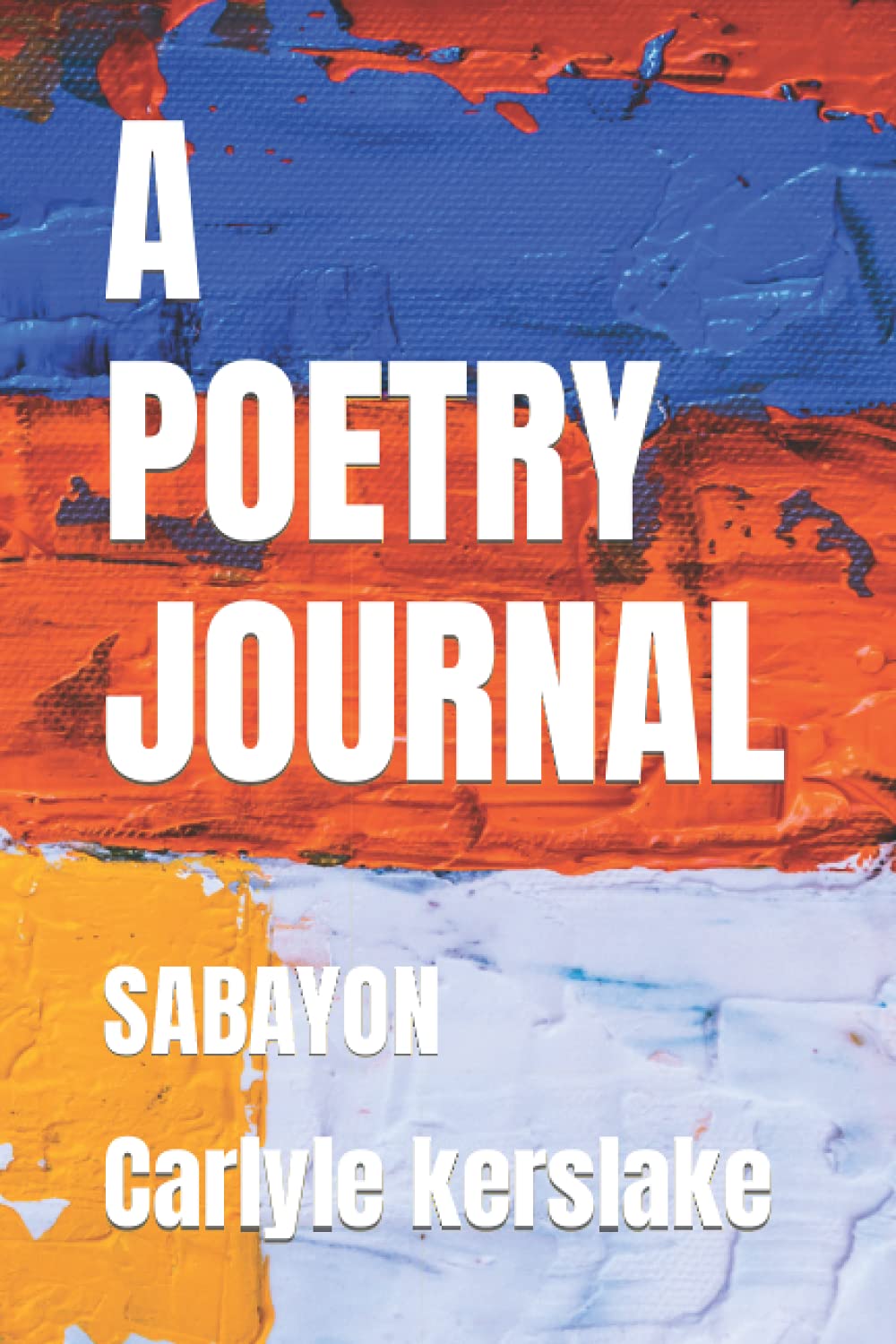 A POETRY JOURNAL: SABAYON